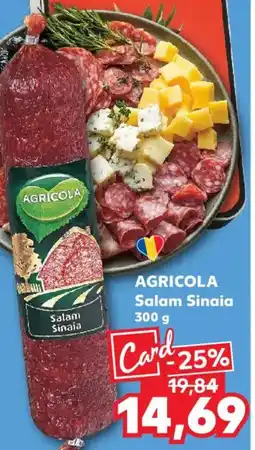 Kaufland AGRICOLA Salam Sinaia Ofertă