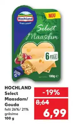 Kaufland HOCHLAND Select Maasdam/ Gouda Ofertă