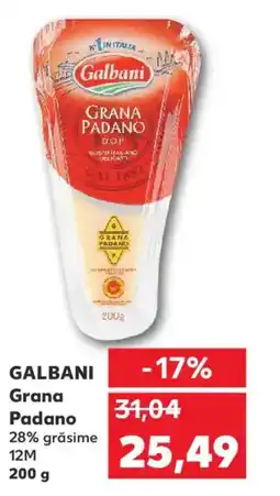 Kaufland GALBANI Grana Padano Ofertă