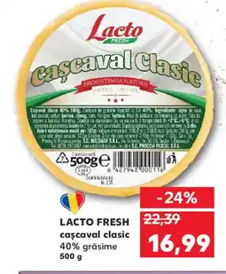 Kaufland LACTO FRESH caşcaval clasic Ofertă
