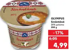 Kaufland OLYMPUS Smântână Ofertă