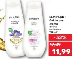 Kaufland ELMIPLANT Gel de duş cremă Ofertă