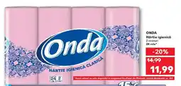 Kaufland ONDA Hârtie igienică Ofertă