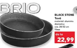 Kaufland BLACK STONE Ταva Ofertă
