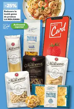 Kaufland Reducere la toată gama de produse LA MOLISANA Ofertă