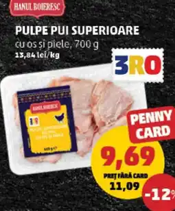 Penny Pulpe pui superioare Ofertă