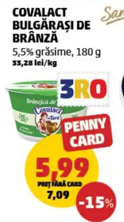 Penny Covalact bulgăraşi de brânză Ofertă