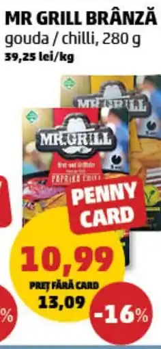 Penny MR GRILL BRÂNZĂ gouda/chilli Ofertă