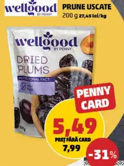 Penny Wellgood prune uscate Ofertă