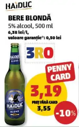 Penny HAIDUC Bere blondă Ofertă