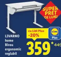 Lidl LIVARNO home Birou ergonomic reglabil Ofertă