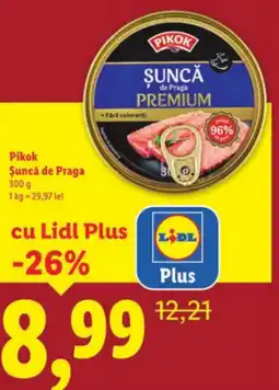 Lidl Pikok Şuncă de Praga Ofertă