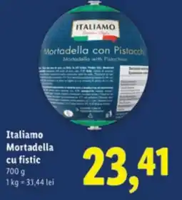 Lidl Italiamo Mortadella cu fistic Ofertă