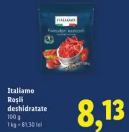Lidl Italiamo Rosii deshidratate Ofertă
