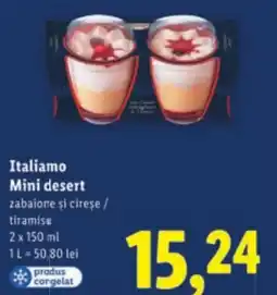 Lidl Italiamo Mini desert zabaione şi cirese / tiramisu Ofertă