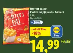 Lidl Harvest Basket Cartofi prăjiți pentru friteuzǎ Ofertă