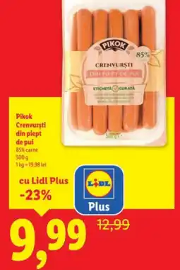 Lidl Pikok Crenvursti din piept de pui Ofertă