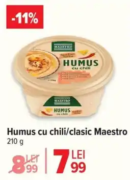 Carrefour Market Humus cu chili/clasic Maestro Ofertă