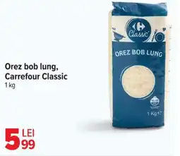 Carrefour Market Orez bob lung, Carrefour Classic Ofertă