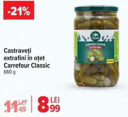 Carrefour Market Castraveţi extrafini în oțet Carrefour Classic Ofertă