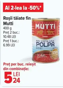 Carrefour Market Roşii tăiate fin Mutti Ofertă