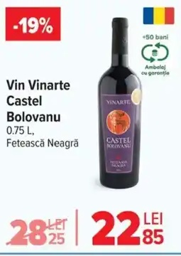 Carrefour Market Vin Vinarte Castel Bolovanu Ofertă