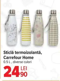 Carrefour Market Sticlă termoizolantă, Carrefour Home Ofertă
