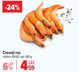 Carrefour Creveţi roz Ofertă