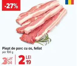 Carrefour Piept de porc cu os, feliat Ofertă