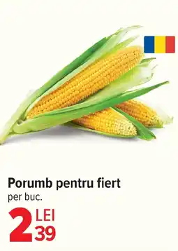 Carrefour Porumb pentru fiert Ofertă