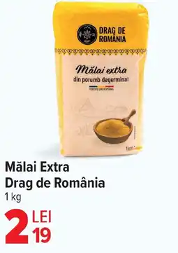 Carrefour Mǎlai Extra Drag de România Ofertă