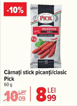 Carrefour Cârnaţi stick picanţi/clasic Pick Ofertă