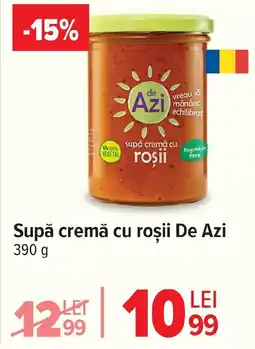 Carrefour Supă cremă cu roşii De Azi Ofertă