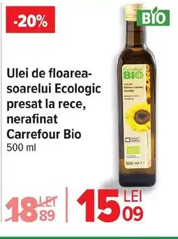 Carrefour Ulei de floarea- soarelui Ecologic presat la rece, nerafinat Carrefour Bio Ofertă