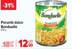 Carrefour Porumb dulce Bonduelle Ofertă