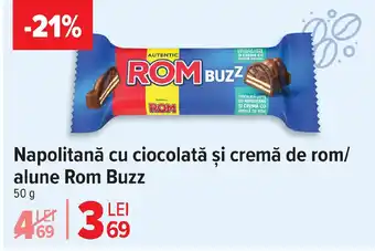 Carrefour Napolitană cu ciocolată și cremă de rom/ alune Rom Buzz Ofertă