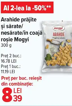 Carrefour Arahide prăjite şi sărate/ nesărate/în coajă roşie Mogyi Ofertă