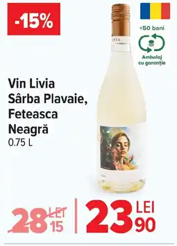 Carrefour Vin Livia Sârba Plavaie, Feteasca Neagră Ofertă