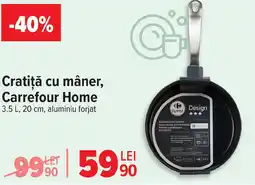 Carrefour Cratiţă cu mâner, Carrefour Home Ofertă