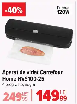 Carrefour Aparat de vidat Carrefour Home HVS100-25 Ofertă