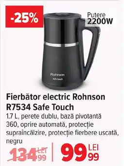 Carrefour Fierbător electric Rohnson R7534 Safe Touch Ofertă
