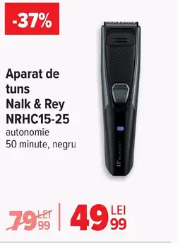 Carrefour Aparat de tuns Nalk & Rey NRHC15-25 Ofertă