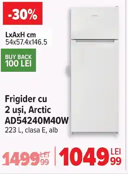 Carrefour Frigider cu 2 uşi, Arctic AD54240M40W Ofertă