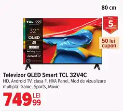 Carrefour Televizor QLED Smart TCL 32V4C Ofertă