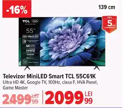Carrefour Televizor MiniLED Smart TCL 55C61K Ofertă