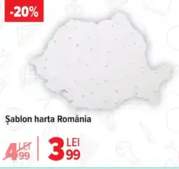 Carrefour Şablon harta România Ofertă