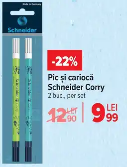 Carrefour Pic şi cariocă Schneider Corry Ofertă