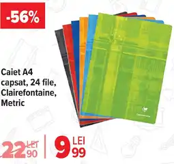 Carrefour Caiet A4 capsat, 24 file, Clairefontaine, Metric Ofertă