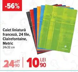 Carrefour Caiet liniaturǎ franceză, 24 file, Clairefontaine, Metric Ofertă