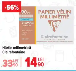 Carrefour Hârtie milimetrică Clairefontaine Ofertă